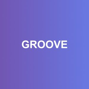 GROOVE
